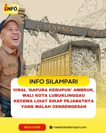 Viral “Gapura Kerupuk” Ambruk, Walikota Kecewa Lihat Sikap Pejabatnya Yang Malah Cengengesan