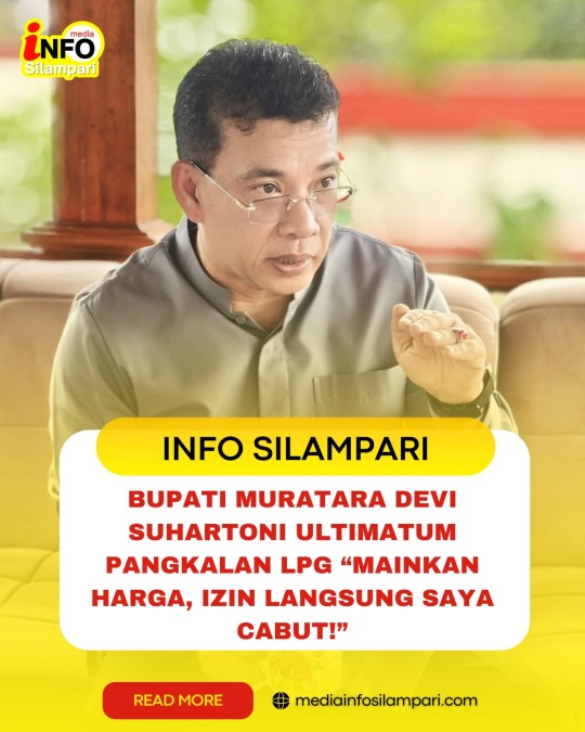 Bupati Muratara Devi Suhartoni Ultimatum Pangkalan LPG: “Mainkan Harga, Izin Langsung Saya Cabut!”