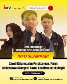 Soroti Kejanggalan Persidangan, Forum Mahasiswa Silampari Kawal Keadilan untuk Refpin!
