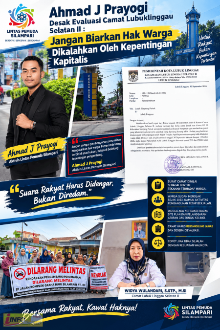 Ahmad J Prayogi Desak Evaluasi Camat Lubuklinggau Selatan II : Jangan Biarkan Hak Warga Dikalahkan Oleh Kepentingan Kapitalis!